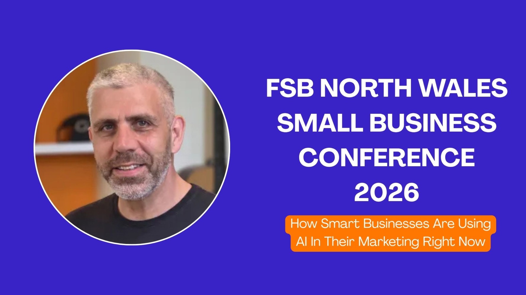 FSB North Wales Small Business Conference 2026! 